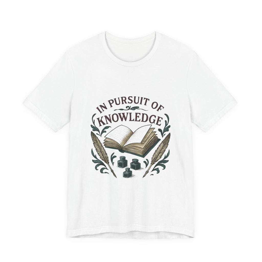 In Pursuit of Knowledge T-Shirt — Vintage Book & Quill Learning Tee