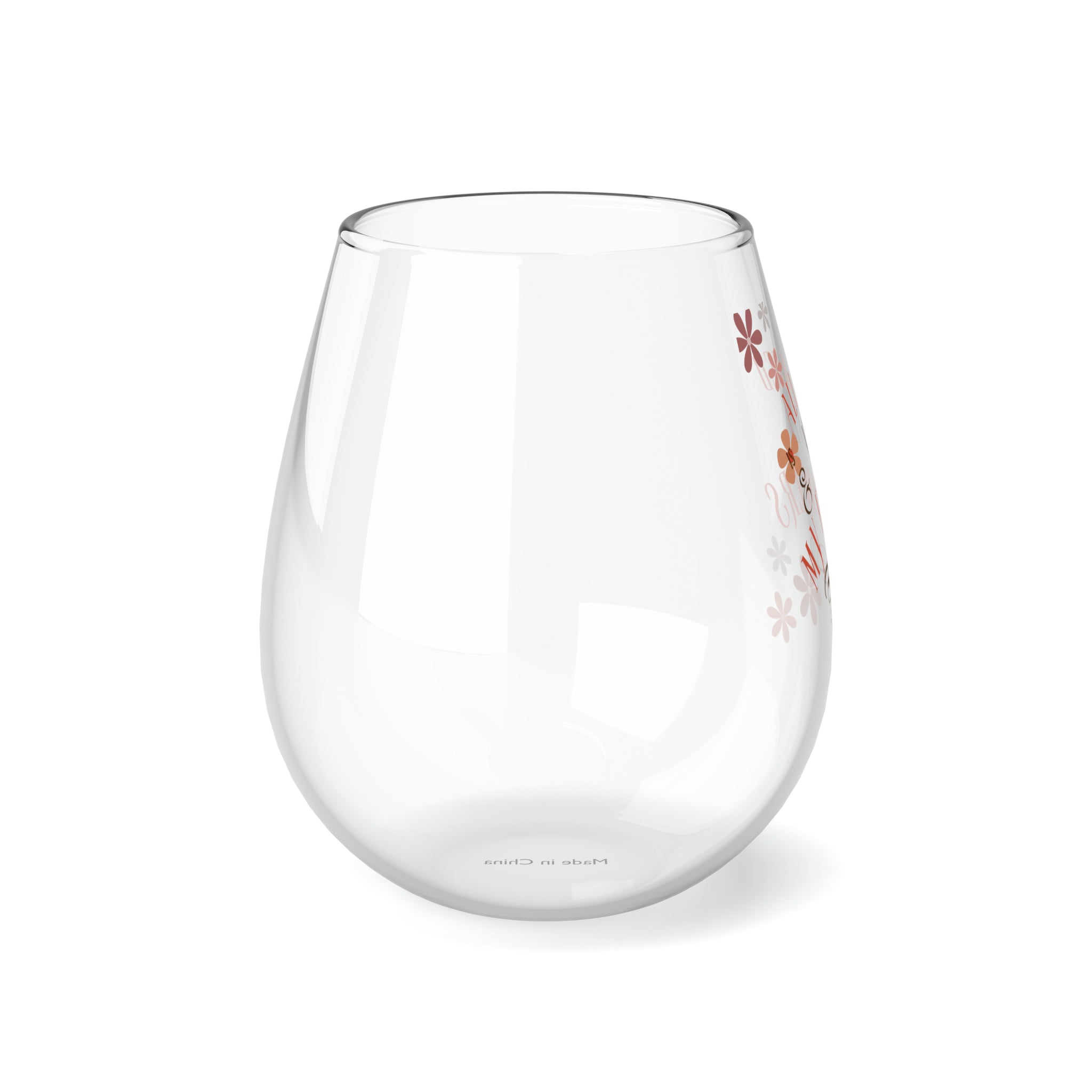 All I Need Is Wine & Flowers Stemless Wine Glass, 11.75oz