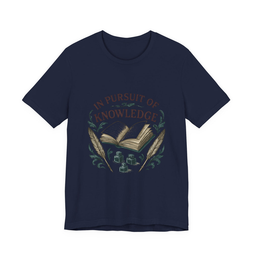 In Pursuit of Knowledge T-Shirt — Vintage Book & Quill Learning Tee