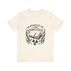 In Pursuit of Knowledge T-Shirt — Vintage Book & Quill Learning Tee